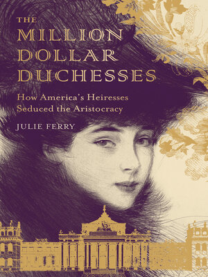 cover image of The Million Dollar Duchesses